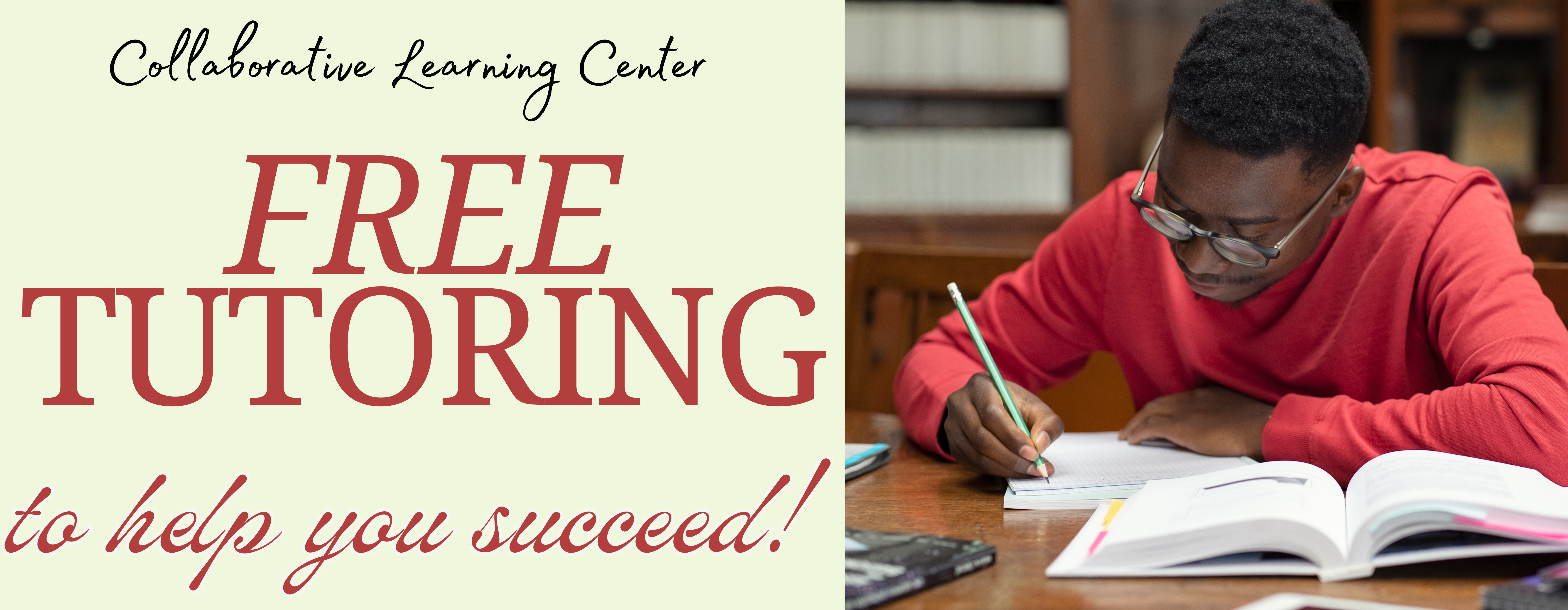 Free tutoring to help you succeed!