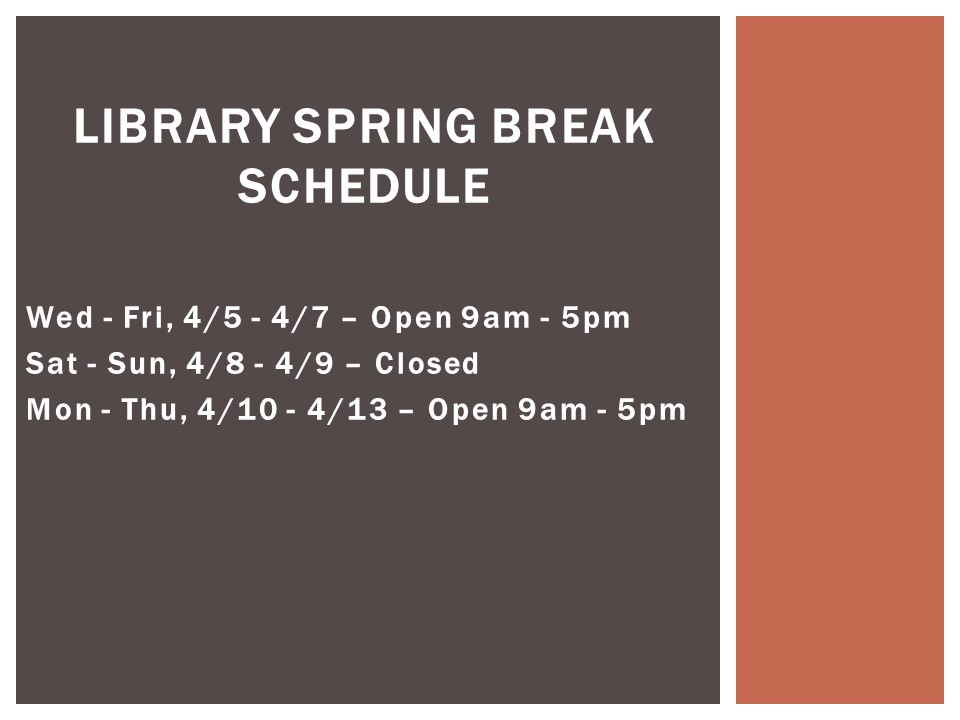 Library Spring Break Schedule — York College / CUNY