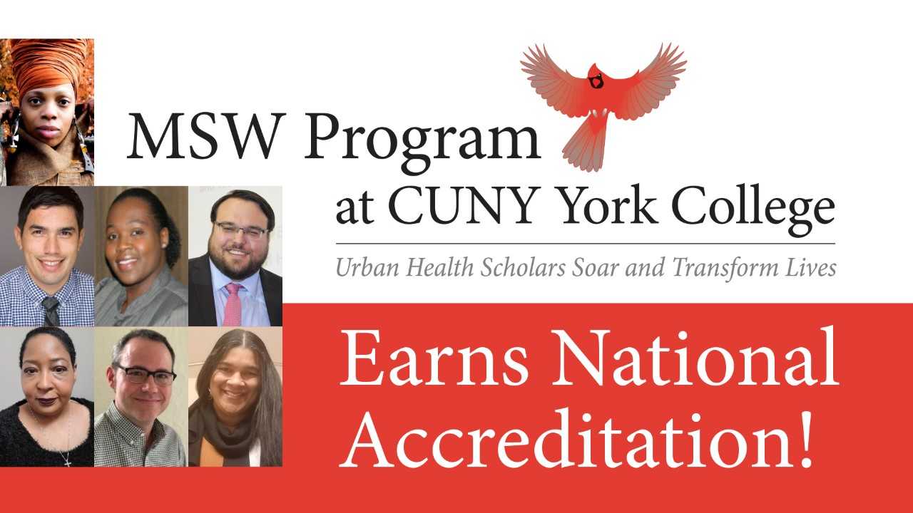 York’s MSW Program Earns National Accreditation — York College / CUNY